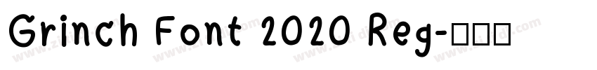 Grinch Font 2020 Reg字体转换